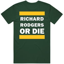 Richard Rodgers Or Die Green Bay Football Player Sports Fan Vintage Retro Forest Green T Shirt Richard Rodgers Or Die Green Bay Football Player Sports Fan Vintage Retro Forest Green T Shirt