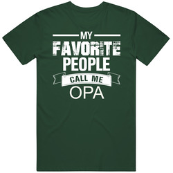 My Favorite People Call Opa Vintage Retro Forest Green T Shirt My Favorite People Call Opa Vintage Retro Forest Green T Shirt