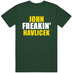 John Freakin Havlicek Hall Of Fame Sports Vintage Retro Forest Green T Shirt John Freakin Havlicek Hall Of Fame Sports Vintage Retro Forest Green T Shirt