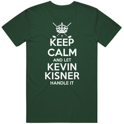 Keep Calm And Let Kevin Kisner Handle It Pro Golf Fan Vintage Retro Forest Green T Shirt