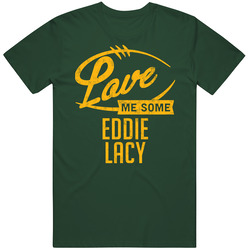 Love Me Some Eddie Lacy Green Bay Football Sports Athlete Vintage Retro Forest Green T Shirt Love Me Some Eddie Lacy Green Bay Football Sports Athlete Vintage Retro Forest Green T Shirt