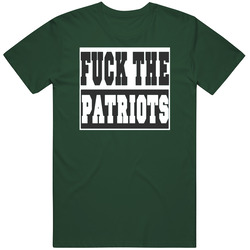 Fuck The Patriots New England Superbowl Football Vintage Retro Forest Green T Shirt Fuck The Patriots New England Superbowl Football Vintage Retro Forest Green T Shirt