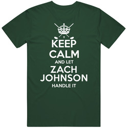 Keep Calm And Let Zach Johnson Handle It Pro Golf Fan Vintage Retro Forest Green T Shirt Keep Calm And Let Zach Johnson Handle It Pro Golf Fan Vintage Retro Forest Green T Shirt