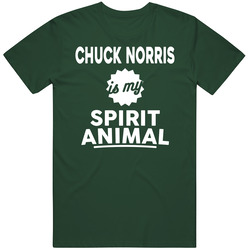 Chuck Norris Is My Spirit Animal Vintage Retro Forest Green T Shirt Chuck Norris Is My Spirit Animal Vintage Retro Forest Green T Shirt