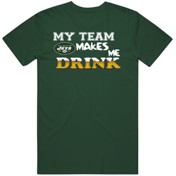 New York Jets, Jets Shirt, My Team Makes Me Drink, Football Vintage Retro Forest Green T Shirt New York Jets, Jets Shirt, My Team Makes Me Drink, Football Vintage Retro Forest Green T Shirt