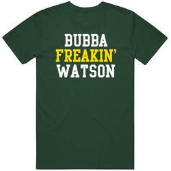 Bubba Freakin' Watson Funny Professional Golfer Fan Favorite Vintage Retro Forest Green T Shirt Bubba Freakin' Watson Funny Professional Golfer Fan Favorite Vintage Retro Forest Green T Shirt