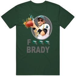 Nick Foles Fuck Brady Philadelphia Eagles Funny Apparel Cheap Vintage Retro Forest Green T Shirt Nick Foles Fuck Brady Philadelphia Eagles Funny Apparel Cheap Vintage Retro Forest Green T Shirt