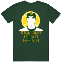 Sonny Gray Its Always Sunny In Oakland Athletics Baseball Oaktober Vintage Retro Forest Green T Shirt Sonny Gray Its Always Sunny In Oakland Athletics Baseball Oaktober Vintage Retro Forest Green T Shirt