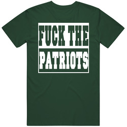 Fuck The Patriots New York Jets Cheap Vintage Retro Forest Green T Shirt Fuck The Patriots New York Jets Cheap Vintage Retro Forest Green T Shirt