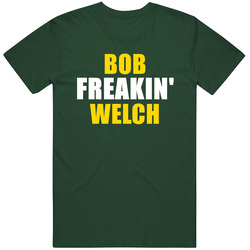Bob Welch Freakin Baseball Oakland Sports California Vintage Forest Green Classic Unisex T Shirt Bob Welch Freakin Baseball Oakland Sports California Vintage Forest Green Classic Unisex T Shirt