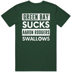 Green Bay Sucks Aaron Rodgers Swallows Funny Football Hater Fan Vintage Forest Green Classic Unisex T Shirt Green Bay Sucks Aaron Rodgers Swallows Funny Football Hater Fan Vintage Forest Green Classic Unisex T Shirt