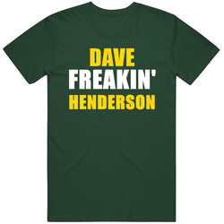 Dave Henderson Freakin Baseball Oakland Sports California Vintage Forest Green Classic Unisex T Shirt Dave Henderson Freakin Baseball Oakland Sports California Vintage Forest Green Classic Unisex T Shirt