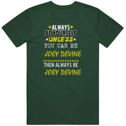 Joey Devine California Always Be Basketball Hockey Baseball Football Vintage Forest Green Classic Unisex T Shirt Joey Devine California Always Be Basketball Hockey Baseball Football Vintage Forest Green Classic Unisex T Shirt