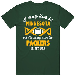 May Live In Minnesota But Green Bay Football Is Always In My Dna Football Fan Vintage Forest Green Classic Unisex T Shirt
