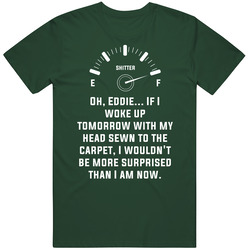 Head Sewn To Carpet National Lampoons Christmas Vacation Sh*ters Full Quote Vintage Forest Green Classic Unisex T Shirt