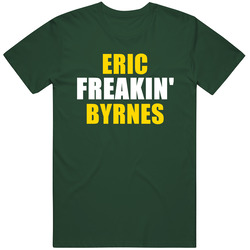 Eric Byrnes Freakin Baseball Oakland Sports California Vintage Forest Green Classic Unisex T Shirt