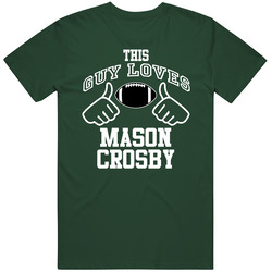 This Guy Loves Mason Crosby Green Bay Football Fan Sports T Shirts Vintage Forest Green Classic Unisex T Shirt