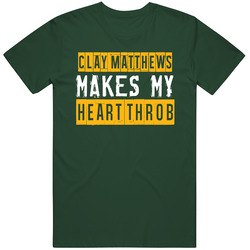 Clay Matthews Makes My Heart Throb Green Bay Football Player Cool Fan Vintage Forest Green Classic Unisex T Shirt Clay Matthews Makes My Heart Throb Green Bay Football Player Cool Fan Vintage Forest Green Classic Unisex T Shirt