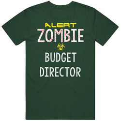 Alert Zombie Budget Director Warning Scary Halloween Job Vintage Forest Green Classic Unisex T Shirt Alert Zombie Budget Director Warning Scary Halloween Job Vintage Forest Green Classic Unisex T Shirt