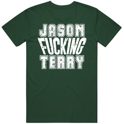 Fcking Jason Terry Funny Player Milwaukee Basketball Vintage Forest Green Classic Unisex T Shirt Fcking Jason Terry Funny Player Milwaukee Basketball Vintage Forest Green Classic Unisex T Shirt