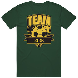 Team Birk Last Name Soccer Vintage Forest Green Classic Unisex T Shirt Team Birk Last Name Soccer Vintage Forest Green Classic Unisex T Shirt