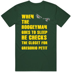 Gregorio Petit California Boogeyman Basketball Hockey Baseball Football Vintage Forest Green Classic Unisex T Shirt Gregorio Petit California Boogeyman Basketball Hockey Baseball Football Vintage Forest Green Classic Unisex T Shirt