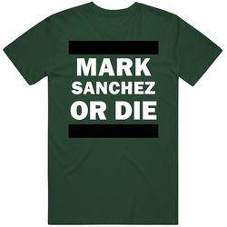 Mark Sanchez Or Die Philadelphia Football Player Funny Fan Vintage Forest Green Classic Unisex T Shirt Mark Sanchez Or Die Philadelphia Football Player Funny Fan Vintage Forest Green Classic Unisex T Shirt