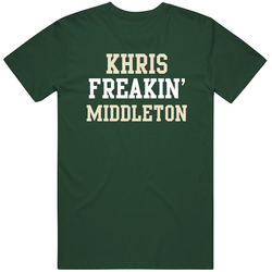 Khris Freakin Middleton Milwaukee Basketball Player Sports Fan Vintage Forest Green Classic Unisex T Shirt Khris Freakin Middleton Milwaukee Basketball Player Sports Fan Vintage Forest Green Classic Unisex T Shirt