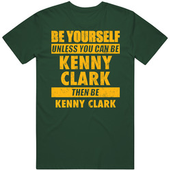 Be Yourself Unless You Can Be Kenny Clark Green Bay Sports Football Vintage Forest Green Classic Unisex T Shirt