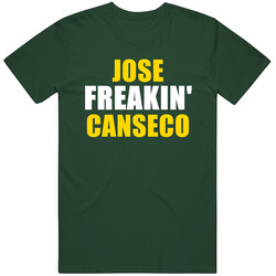 Jose Canseco Freakin Baseball Oakland Sports California Vintage Forest Green Classic Unisex T Shirt