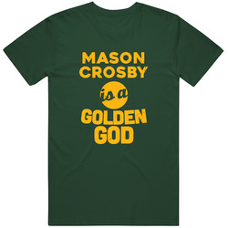 Mason Crosby Is A Golden God Football Green Bay Fan Vintage Forest Green Classic Unisex T Shirt
