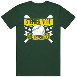 Stephen Vogt For President Oakland Baseball Player Funny Vintage Forest Green Classic Unisex T Shirt
