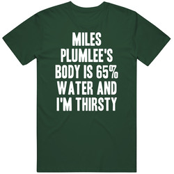 Miles Plumlee Body Is Water Thirsty Love Milwaukee Basketball Vintage Forest Green Classic Unisex T Shirt Miles Plumlee Body Is Water Thirsty Love Milwaukee Basketball Vintage Forest Green Classic Unisex T Shirt