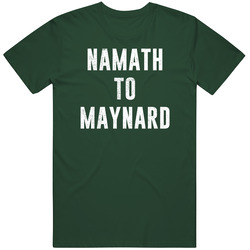 Joe Namath To Don Maynard New York J Qb Wr Football Duo Fan Vintage Forest Green Classic Unisex T Shirt Joe Namath To Don Maynard New York J Qb Wr Football Duo Fan Vintage Forest Green Classic Unisex T Shirt