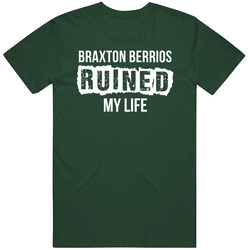 Braxton Berrios Ruined My Life New York J Football Fan Vintage Forest Green Classic Unisex T Shirt Braxton Berrios Ruined My Life New York J Football Fan Vintage Forest Green Classic Unisex T Shirt