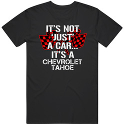 Chevrolet Tahoe Not Just A Car Funny Car Lovers Mens Size Large Black T Shirt Chevrolet Tahoe Not Just A Car Funny Car Lovers Mens Size Large Black T Shirt