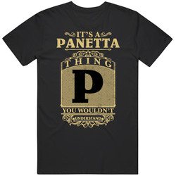 Panetta Thing You Wouldn't Understand Family Name Pride Mens Size Large Black T Shirt