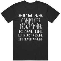 Computer Programmer  To Save Time Occupation Mens Size Large Black T Shirt