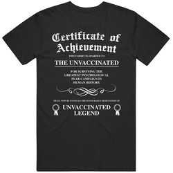 Unvaccinated Legend Certificate Of Achievement Black Mens Size Large Black T Shirt Unvaccinated Legend Certificate Of Achievement Black Mens Size Large Black T Shirt