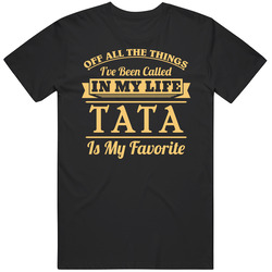 Being Called Tata Czech Dad Is My Favorite Father's Day Gift Mens Size Large Black T Shirt