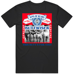 Buttwiser King Of Rears Funny Budwiser Parody Beer Mens Size Large Black T Shirt Buttwiser King Of Rears Funny Budwiser Parody Beer Mens Size Large Black T Shirt