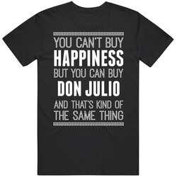 Don Julio Buy Happiness Drinking Cool Party Mens Size Large Black T Shirt Don Julio Buy Happiness Drinking Cool Party Mens Size Large Black T Shirt