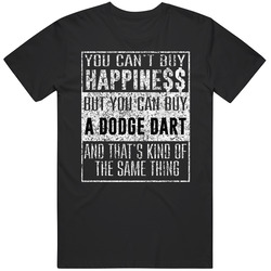 You Can't Buy Happiness Dodge Dart Car Distressed Cool Mens Size Large Black T Shirt You Can't Buy Happiness Dodge Dart Car Distressed Cool Mens Size Large Black T Shirt