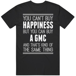 Buy A Gmc Happiness Car Lover Mens Size Large Black T Shirt Buy A Gmc Happiness Car Lover Mens Size Large Black T Shirt
