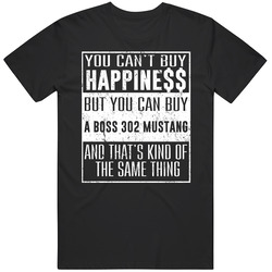 You Can't Buy Happiness Boss 302 Mustang Car Lover Heart Mens Size Large Black T Shirt You Can't Buy Happiness Boss 302 Mustang Car Lover Heart Mens Size Large Black T Shirt