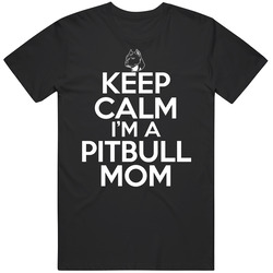 Keep Calm Im A Pitbull Mom Dog Lover Mens Size Large T Shirt Keep Calm Im A Pitbull Mom Dog Lover Mens Size Large T Shirt