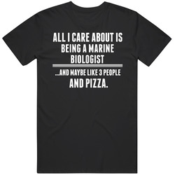 All I Care About Is Being A Marine Biologist Occupations Mens Size Large T Shirt All I Care About Is Being A Marine Biologist Occupations Mens Size Large T Shirt
