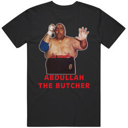 Abdullah The Butcher Wrestling Legend Mens Size Large T Shirt Abdullah The Butcher Wrestling Legend Mens Size Large T Shirt