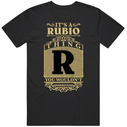 Rubio Thing You Wouldn't Understand Family Name Pride Black MENS SIZE LARGE T Shirt