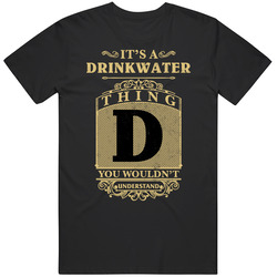 Drinkwater Thing You Wouldn't Understand Family Name Pride Black MENS SIZE LARGE T Shirt
